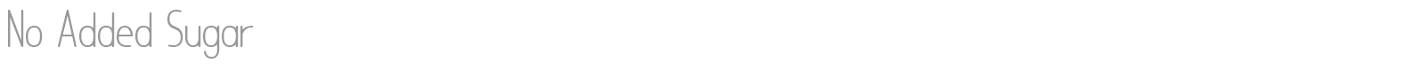 No Added Sugar font preview